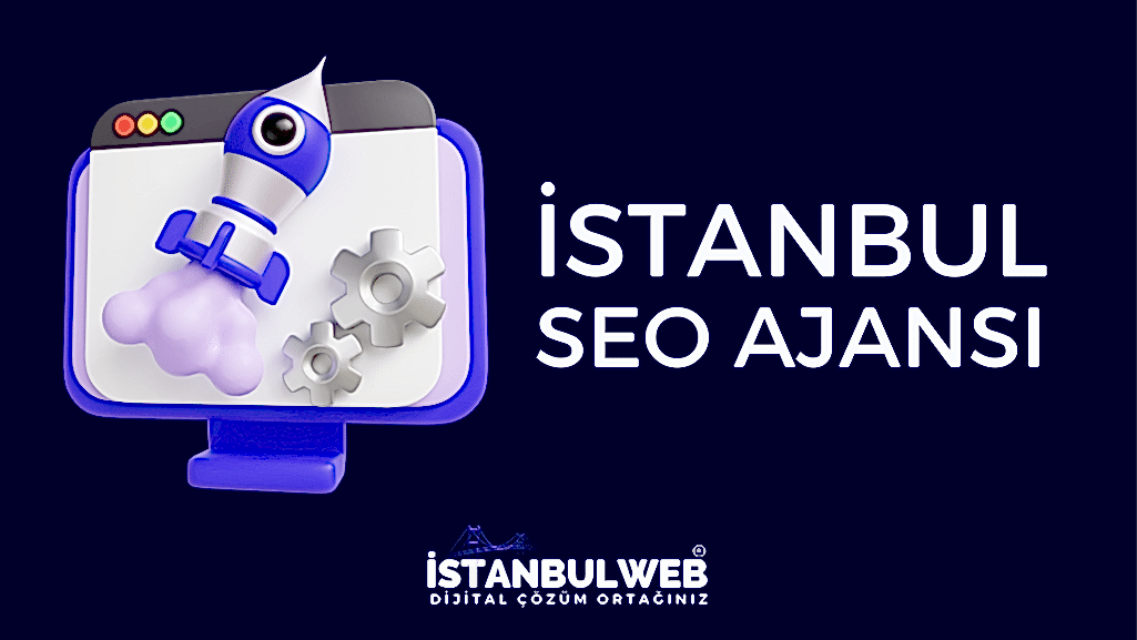 istanbul seo ajansı istanbul seo ajansı